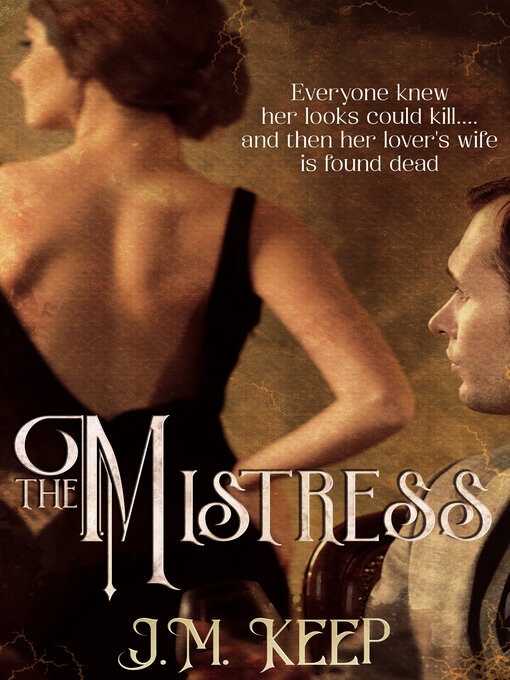 Title details for The Mistress by J.M. Keep - Available